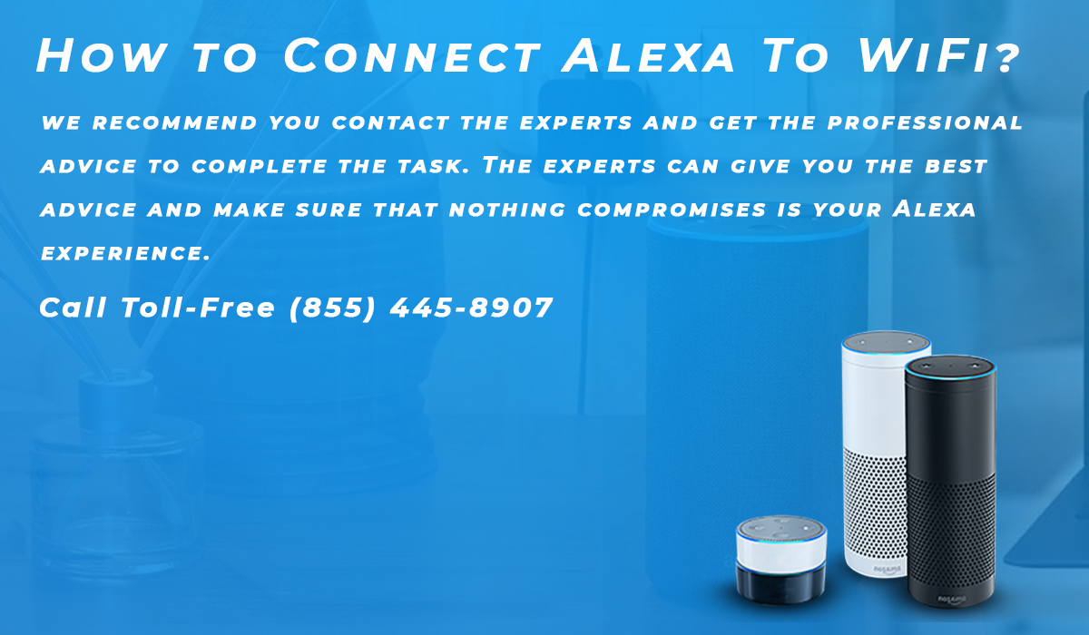 How To Connect Alexa To Wifi?