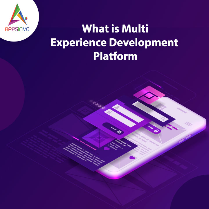 Appsinvo - What is Multi Experience Development Platform