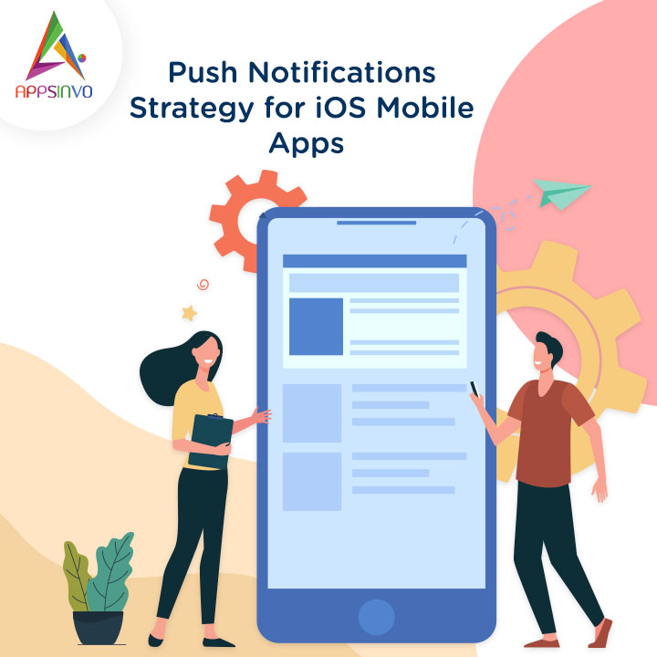 Appsinvo - Push Notifications Strategy for iOS Mobile Apps