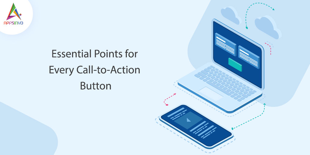 Appsinvo - Essential Points for Every Call-to-Action Button