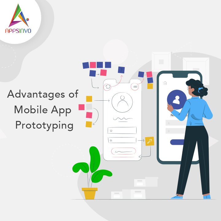 Appsinvo - Advantages of Mobile App Prototyping