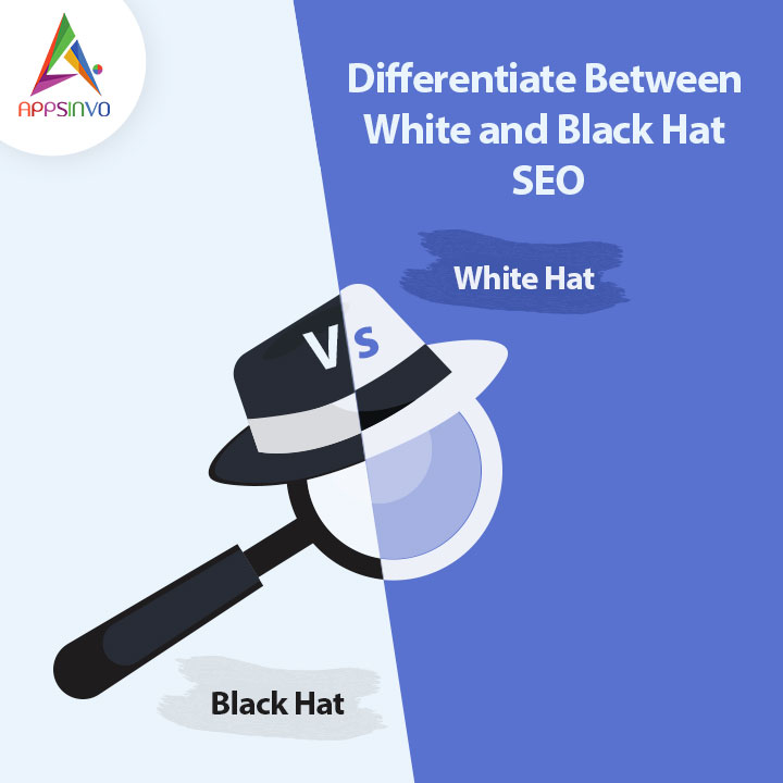 Appsinvo - Differentiate Between White and Black Hat SEO