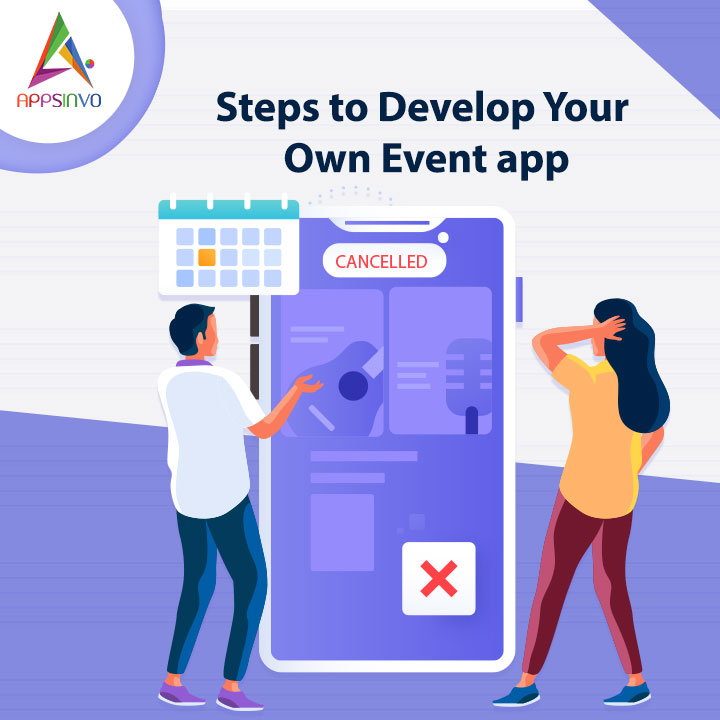 Appsinvo - Steps to Develop Your Own Event App