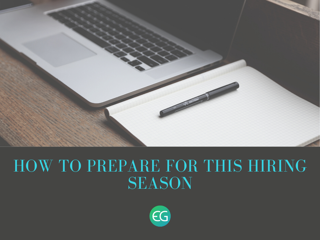 How To Be Prepared For This Hiring Season? 