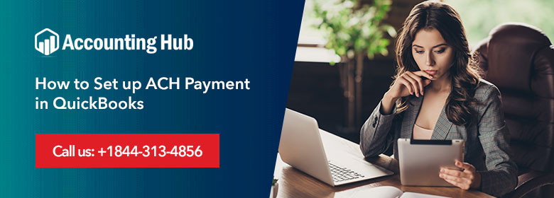 How to Set up ACH Payment in QuickBooks