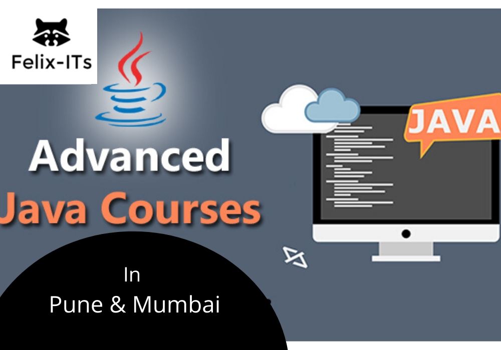 Advanced Classes JAVA in Mumbai & Pune