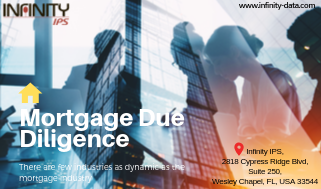 There are few industries as dynamic the mortgage industry - Infinity IPS.