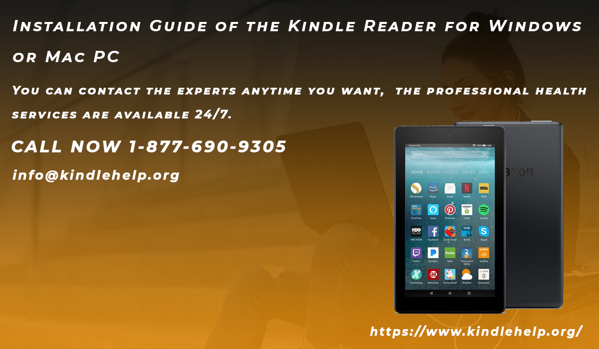 Installation Guide of the Kindle Reader for Windows or Mac PC