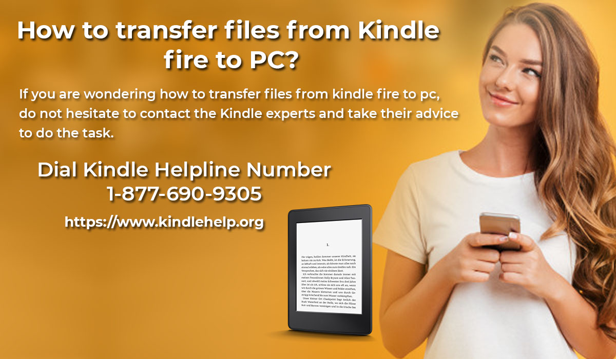 How to transfer files from Kindle fire to PC?
