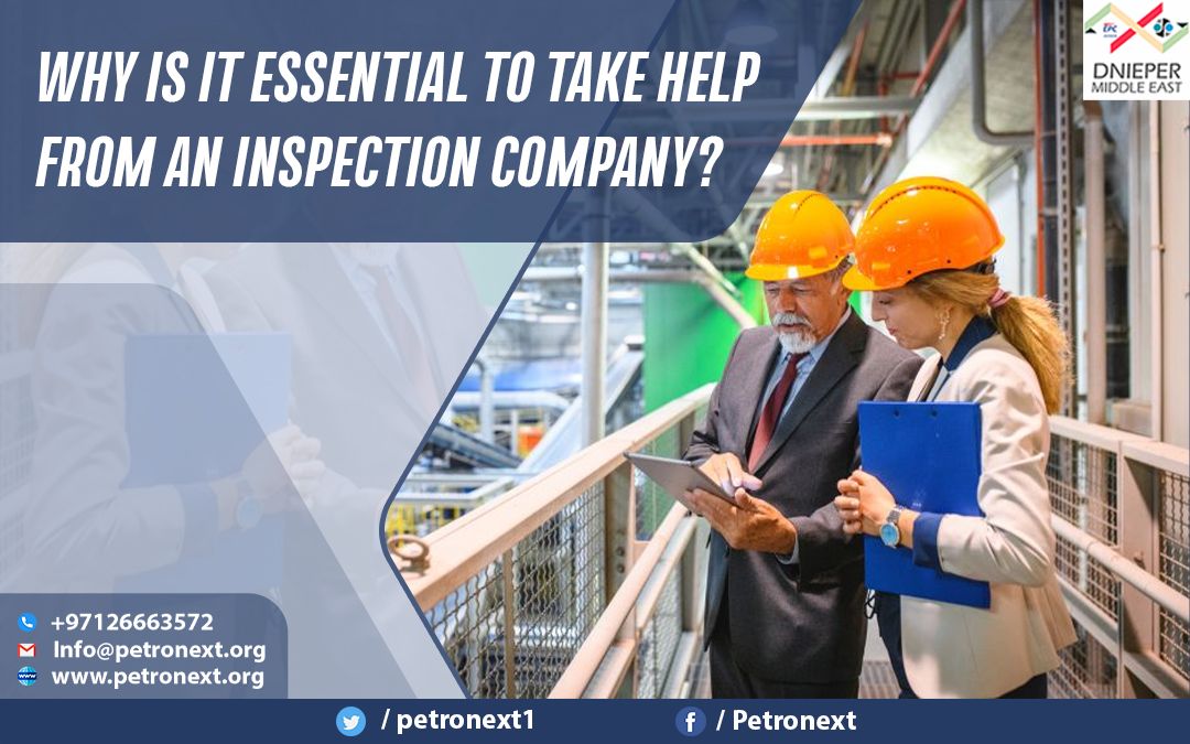 Why Is It Essential To Take Help From An Inspection Company?
