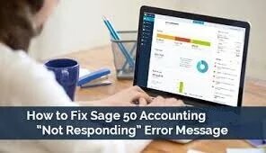 Sage 50 not responding or stopped working