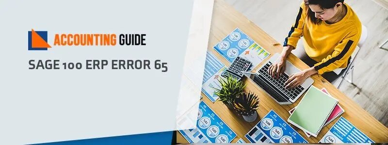 Resolve sage 100 erp error 65