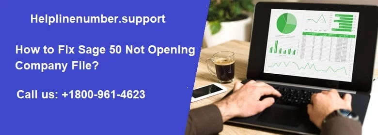 How to fix sage 50 not opening company file.