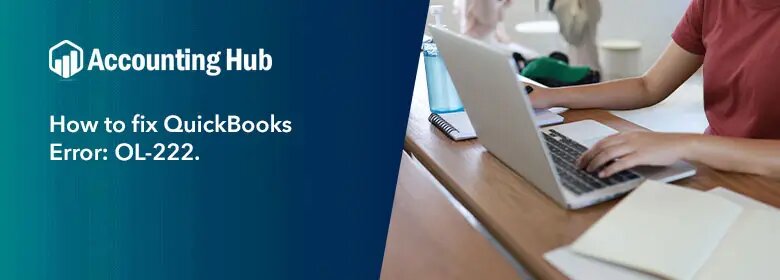 How to fix quickbooks error ol-222