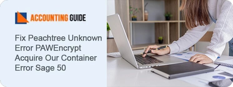 How to fix sage unknown error paw encrypt acquire your container