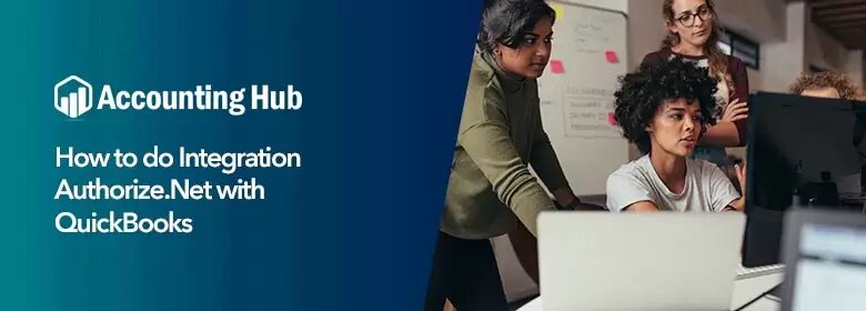 How to do Integration authorize.net with quickbooks