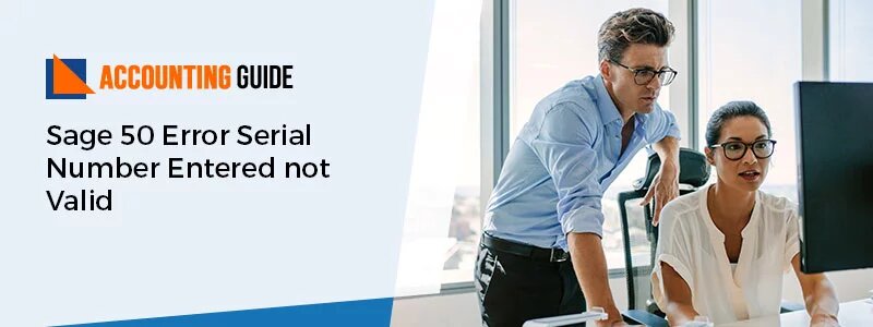 Sage 50 Error Serial Number Entered Not Valid