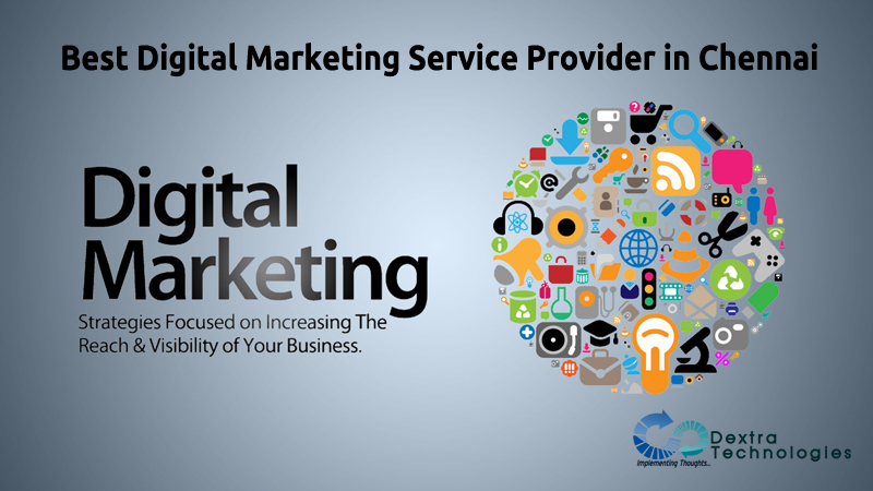 Best SEO Company | Digital Marketing Company in Chennai | Dextra Technologies