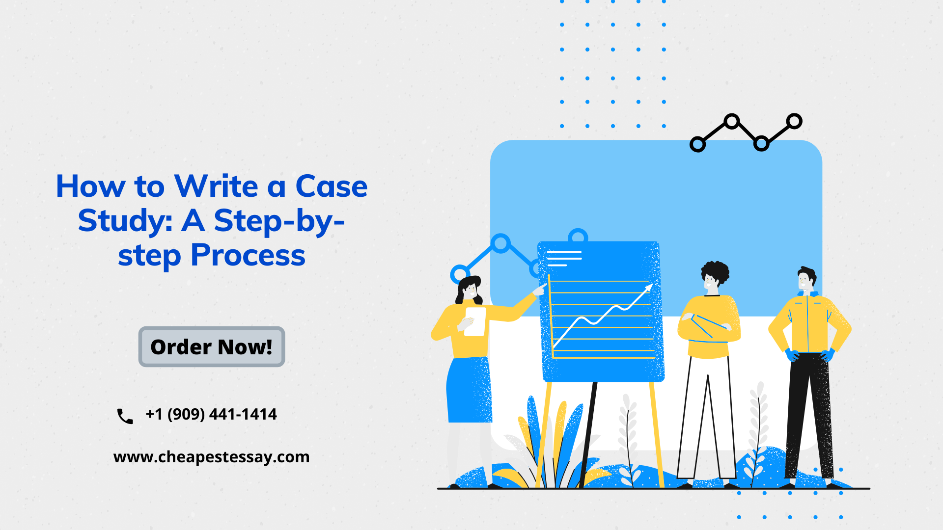 How to Write a Case Study: A Step-by-step Process