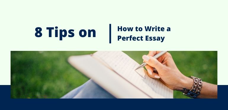 Comprehensive Guide to Write a Perfect Essay
