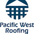 Pacific West Roofing, LLC