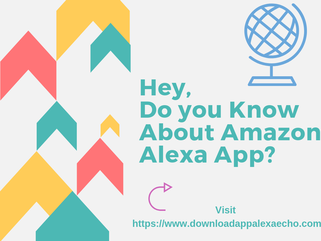 Step by Steps Guides to Download Alexa App