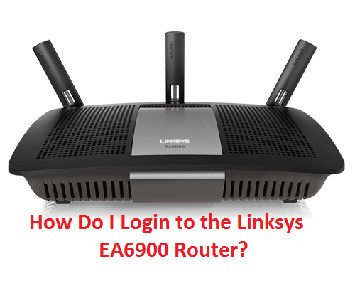 How Do I Login to the Linksys EA6900 Router?
