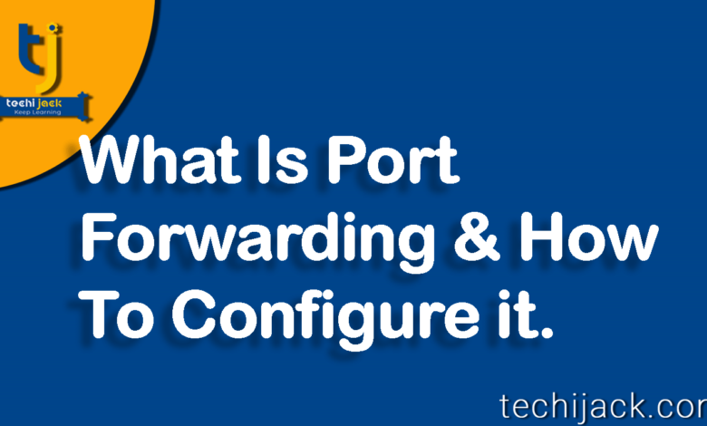 How To Forward Port