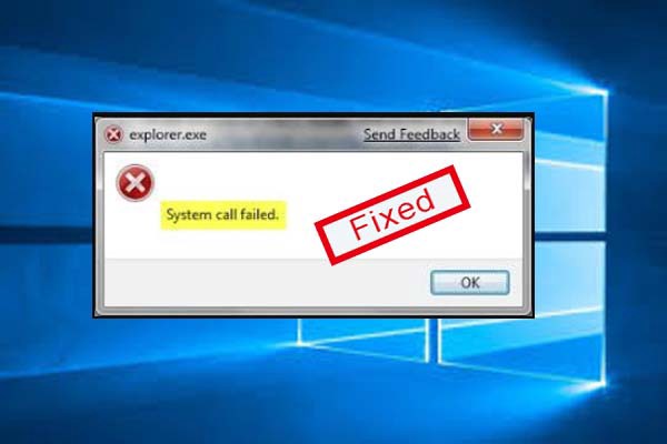 How to Fix “System call failed” Error on Windows 10?
