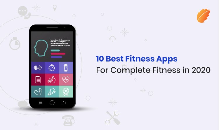 10 Best Fitness Apps for Complete Fitness in 2020
