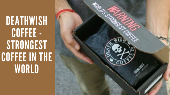 Deathwish Coffee