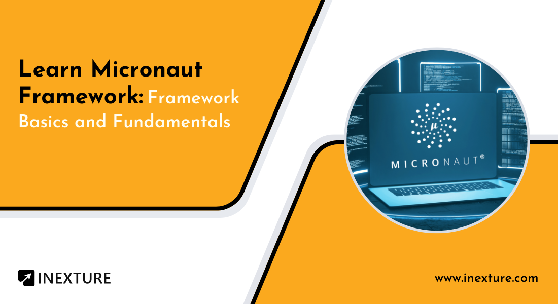 Micronaut Framework Guide: Framework Basics and Fundamentals
