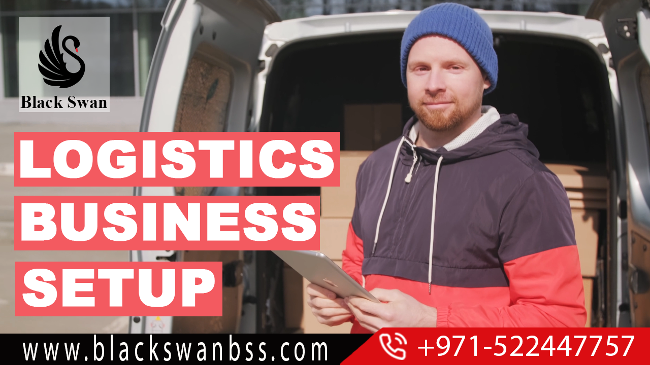 Logistics Business Setup Service in UAE Oman Mauritius & UK