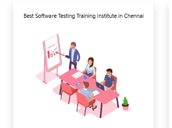 Software Testing Training Institute in Chennai