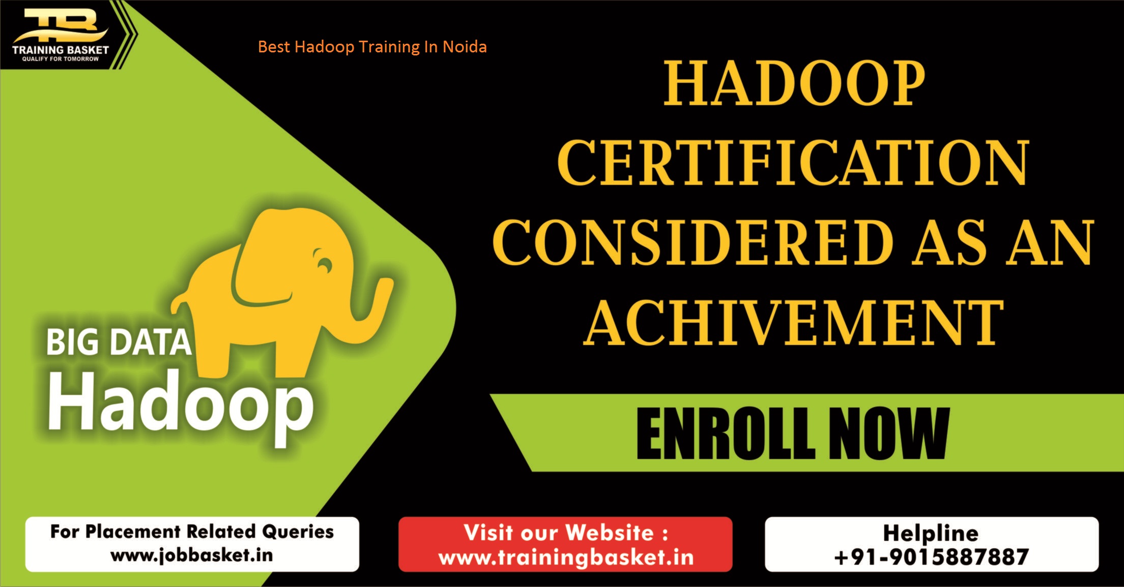 Training Basket, Best Hadoop Training Institute in Noida sector 62