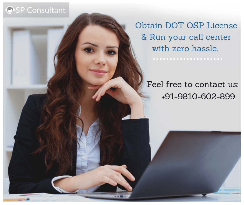 Get OSP License Delhi to Run Call Center in Delhi