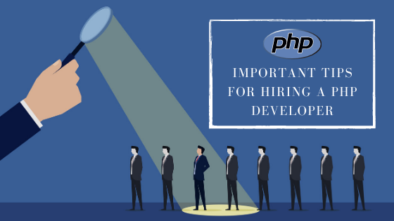 Important Tips for Hiring a PHP Developer