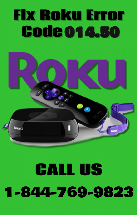 Roku error code 014.50 { 1~844~769~9823 }
