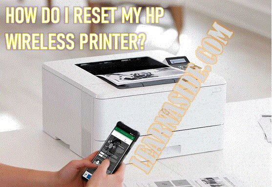 How Do I Reset my HP Printer to Factory Settings?