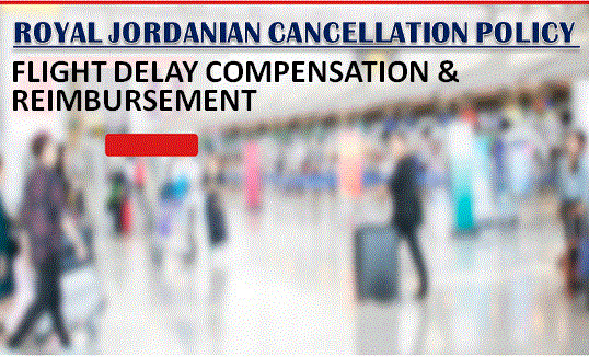 What is the Royal Jordanian Cancellation Policy?