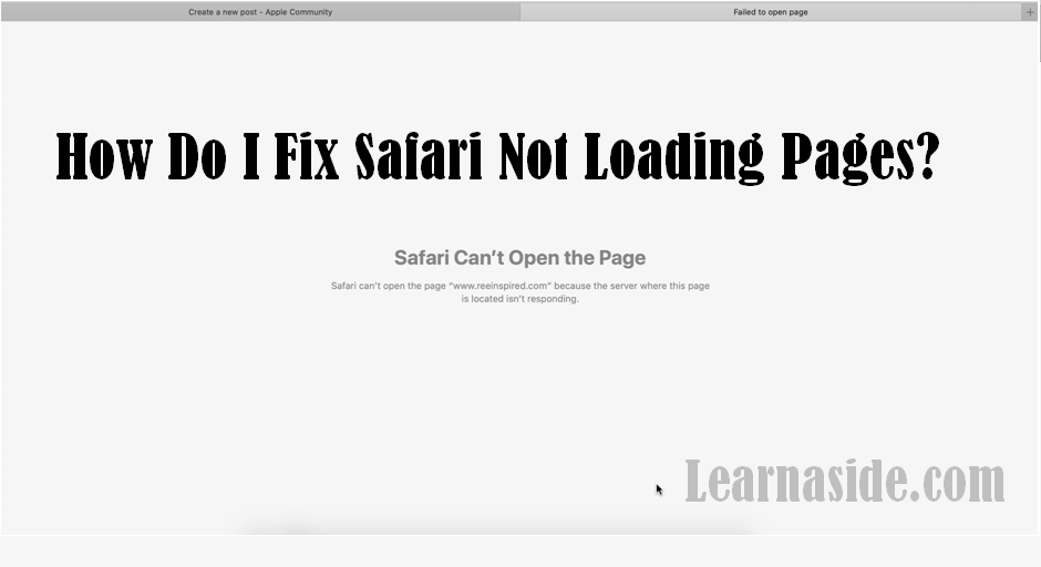 How Do I Fix Safari Not Loading Pages