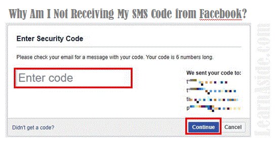 Why I Am Not Receiving The Sms Code From Facebook