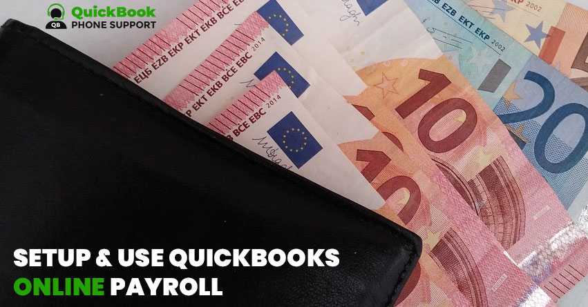 Setup &Use QuickBooks Online Payroll | 1-888-412-7852 (Toll-Free)