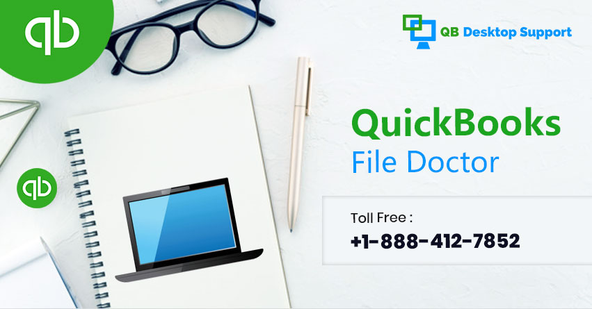 What is QuickBooks File Doctor? +1-888-412-7852