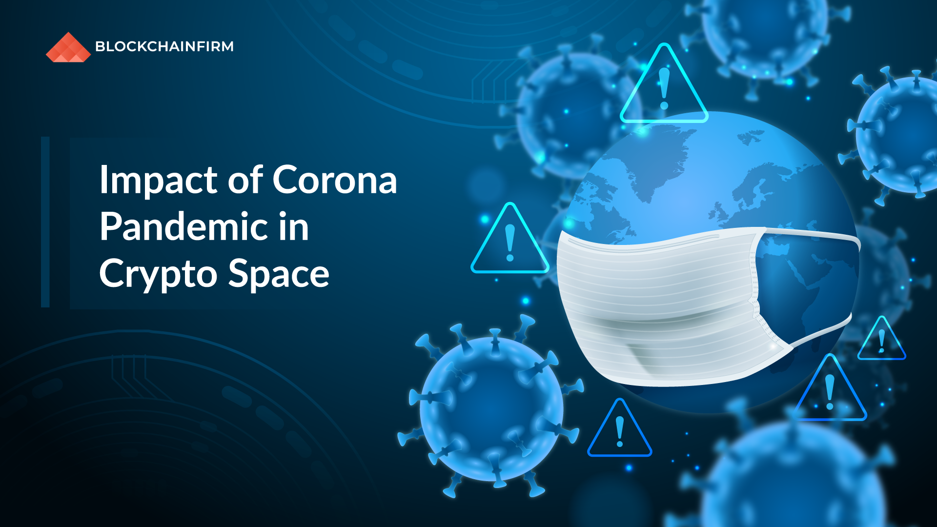 Impacts Of Corona Pandemic In The Crypto Space
