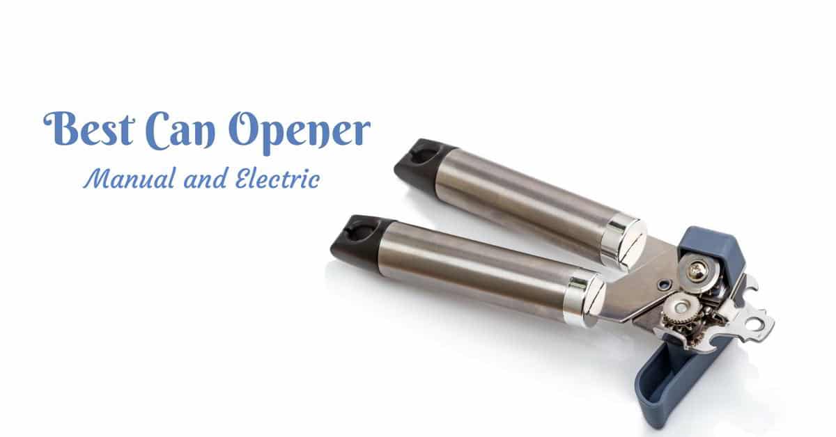 9 finest can openers Which Make light work of demanding tins