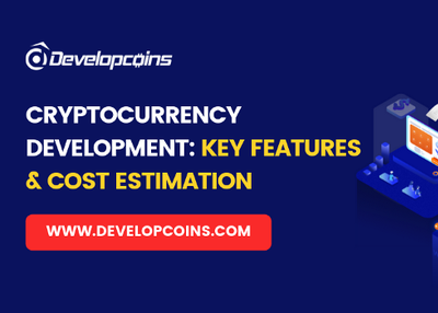 Cryptocurrency Development: Key Features and Cost Estimation