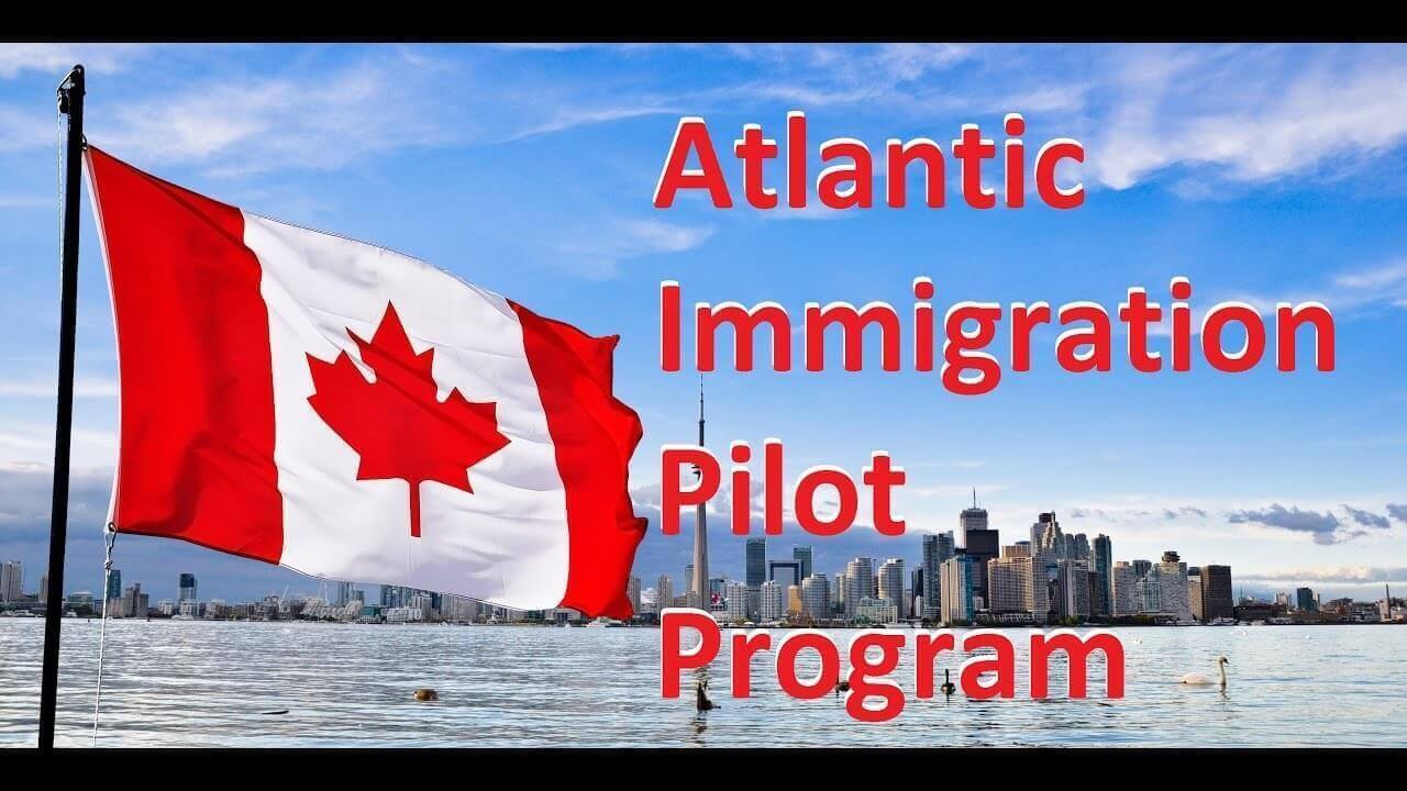 Atlantic Immigration Pilot Program (AIPP) - Novusimmigration ca