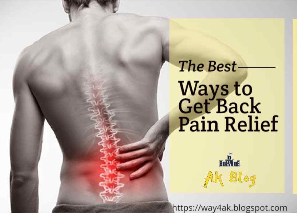 The Best Ways To Get Back Pain Relief