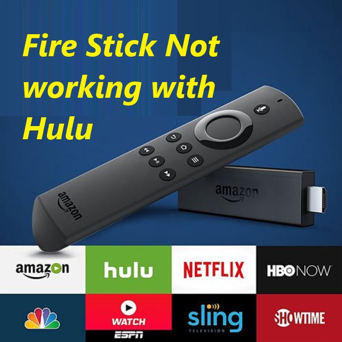 Amazon Fire Stick Not Working on HULU